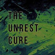 the_unrest_cure